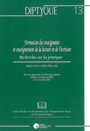 Couverture du livre « Formation des enseignants et enseignement de la lecture et de l'écriture » de Dolz Et Plane aux éditions Pu De Namur