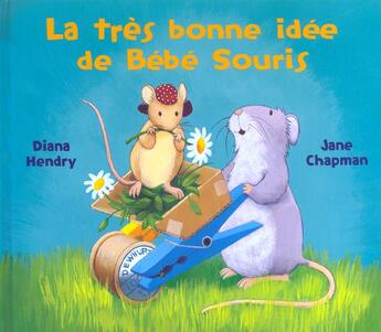 Couverture du livre « Tres bonne idee de bebe souris » de Jane Chapman aux éditions Mijade