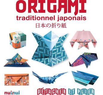 Couverture du livre « Détacher et plier : origami traditionnel japonais » de Francesco Decio et Dario Canova et Araldo De Luca aux éditions Nuinui