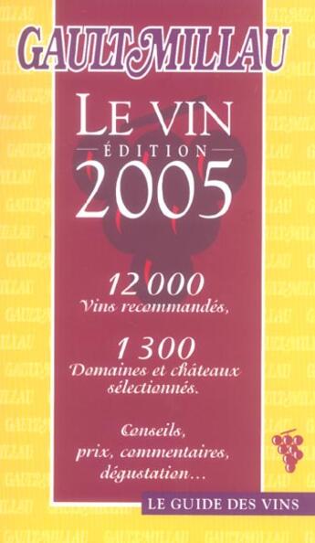 Couverture du livre « Le guide des vins gault & millau (édition 2005) » de Gault&Millau aux éditions Gault&millau