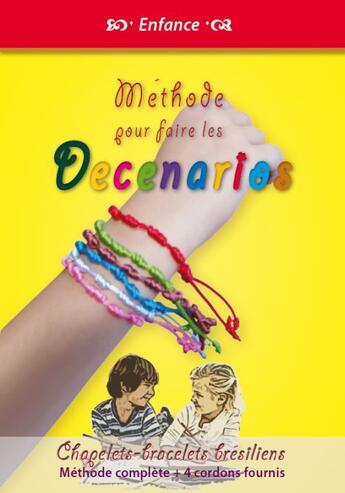 Couverture du livre « Méthode pour faire les decenarios ; chapelets, bracelets brésiliens » de Michel Gurnaud aux éditions Saint Jude