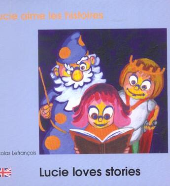 Couverture du livre « Lucie aime les histoires francais anglais » de Nicolas Lefrancois aux éditions Zoom