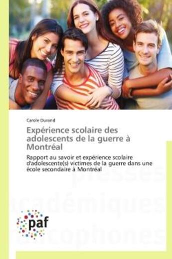 Couverture du livre « Experience scolaire des adolescents de la guerre a montreal » de Durand-C aux éditions Presses Academiques Francophones