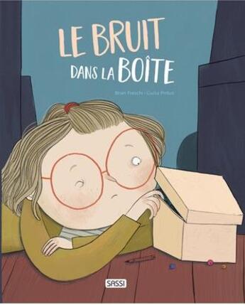 Couverture du livre « Le bruit dans la boîte » de Pintus et Freschi aux éditions Sassi