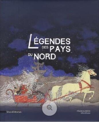 Couverture du livre « Légendes des pays du Nord » de  aux éditions Silvana