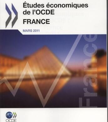 Couverture du livre « Études économiques de l'OCDE : France 2011 » de  aux éditions Ocde