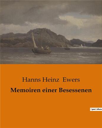 Couverture du livre « Memoiren einer Besessenen » de Hanns Heinz Ewers aux éditions Culturea