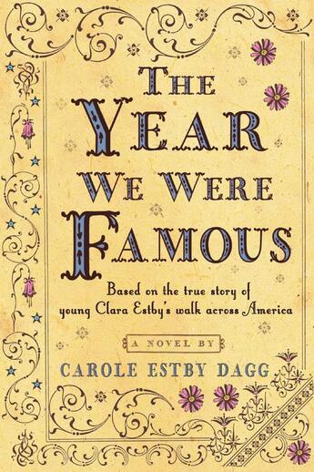 Couverture du livre « The Year We Were Famous » de Dagg Carole Estby aux éditions Houghton Mifflin Harcourt