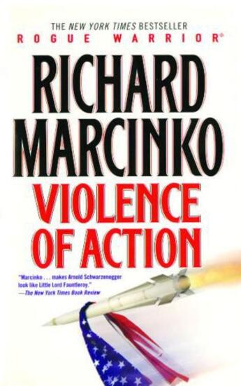 Couverture du livre « Violence of Action » de Richard Marcinko aux éditions Atria Books