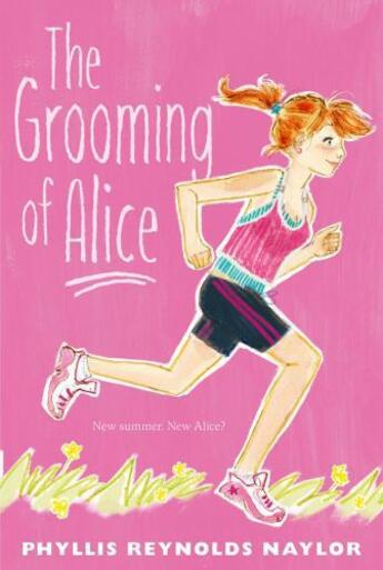 Couverture du livre « The Grooming of Alice » de Phyllis Reynolds Naylor aux éditions Atheneum Books For Young Readers