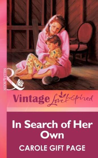 Couverture du livre « In Search of Her Own (Mills & boon Vintage Love Inspired) » de Gift Page Carole aux éditions Mills & Boon Series