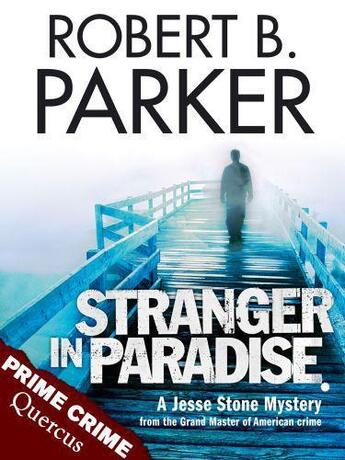 Couverture du livre « Stranger in Paradise » de Robert B. Parker aux éditions Quercus Publishing Digital