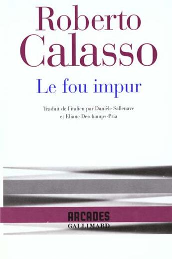 Couverture du livre « Le fou impur » de Roberto Calasso aux éditions Gallimard
