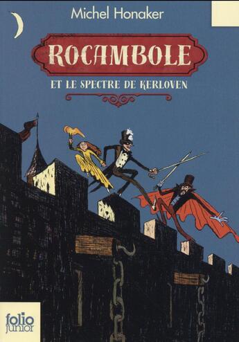 Couverture du livre « Rocambole Tome 1 : Rocambole et le spectre de Kerloven » de Michel Honaker aux éditions Gallimard-jeunesse