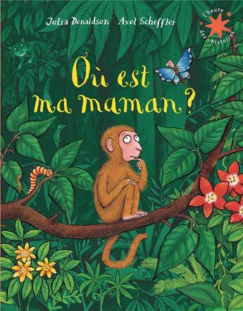 Couverture du livre « Où est ma maman ? » de Julia Donaldson aux éditions Gallimard-jeunesse