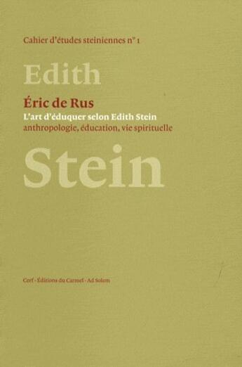 Couverture du livre « L'art d'eduquer selon edith stein » de Eric De Rus aux éditions Cerf