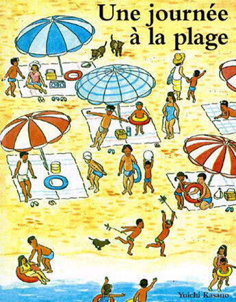 Couverture du livre « Journee a la plage (une) » de Yuichi Kasano aux éditions Ecole Des Loisirs