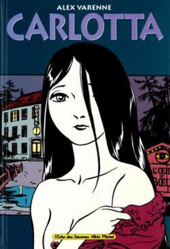 Couverture du livre « Carlotta » de Alex Varenne aux éditions Glenat