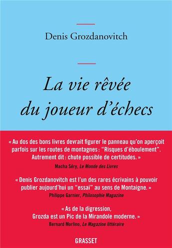 Couverture du livre « La vie rêvée du joueur d'échecs » de Denis Grozdanovitch aux éditions Grasset Et Fasquelle