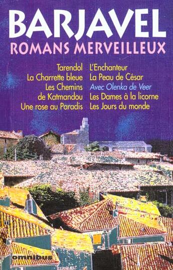 Couverture du livre « Romans merveilleux » de Rene Barjavel aux éditions Omnibus