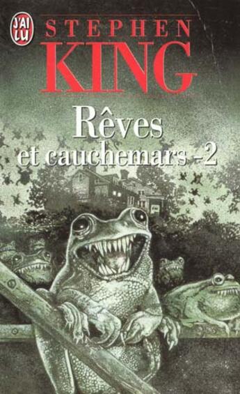 Couverture du livre « Rêves et cauchemars t.2 » de Stephen King aux éditions J'ai Lu