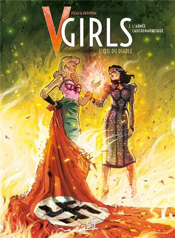 Couverture du livre « V-Girls, l'oeil du diable Tome 2 : l'armée cauchemardesque » de Jean-Pierre Pecau et Jovan Ukropina aux éditions Soleil