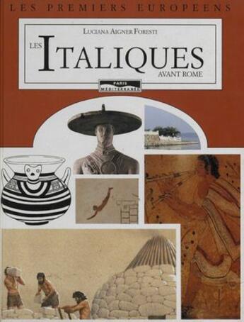 Couverture du livre « Les Italiques avant Rome » de Luciana Aigner Foresti aux éditions Paris-mediterranee