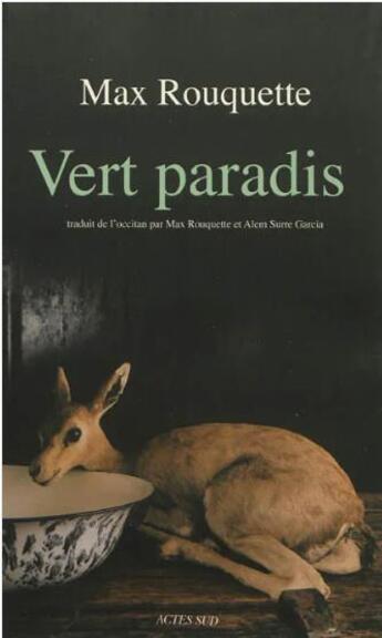 Couverture du livre « Vert paradis » de Max Rouquette aux éditions Actes Sud