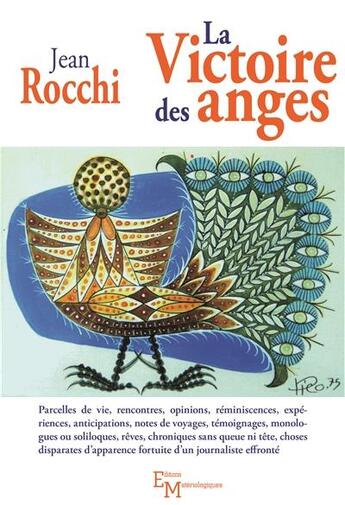 Couverture du livre « La victoire des anges » de Jean Rocchi aux éditions Editions Matériologiques