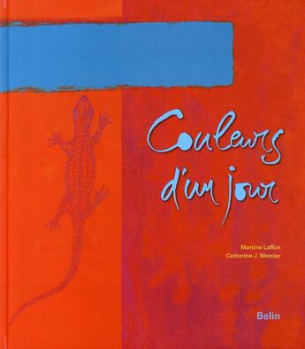 Couverture du livre « Couleurs d'un jour » de Laffon/Mercier aux éditions Belin