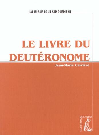 Couverture du livre « Livre du deuteronome » de Carriere Jm aux éditions Editions De L'atelier