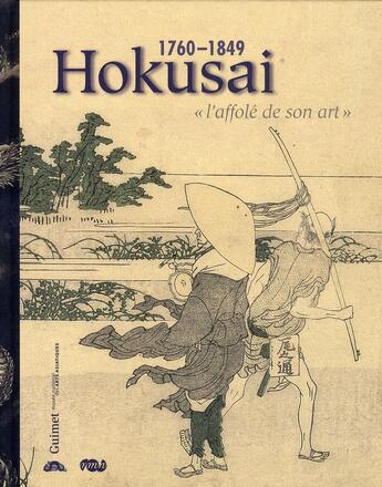 Couverture du livre « Hokusai, l'affolé de son art » de Rene Carron aux éditions Reunion Des Musees Nationaux