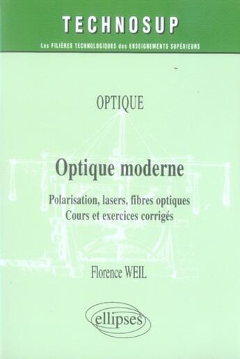 Couverture du livre « Optique moderne » de Weil aux éditions Ellipses