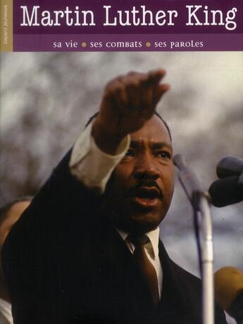 Couverture du livre « Martin Luther King (édition 2012) » de Jean-Michel Billioud aux éditions Bayard Jeunesse