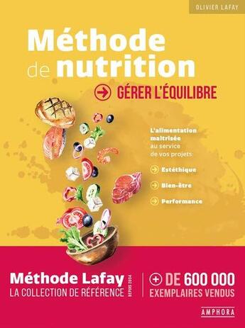 Couverture du livre « Méthode de nutrition » de Olivier Lafay aux éditions Amphora