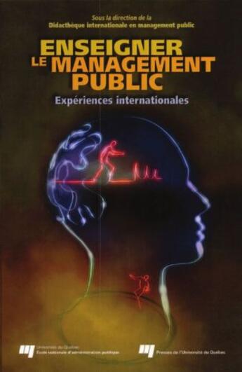 Couverture du livre « Enseigner le management public ; expériences internationales » de  aux éditions Presses De L'universite Du Quebec