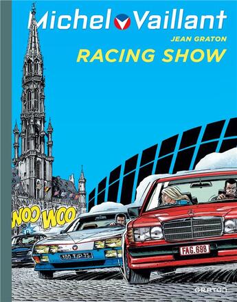 Couverture du livre « Michel Vaillant Tome 46 : racing show » de Jean Graton aux éditions Dupuis