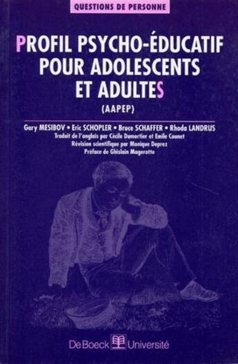 Couverture du livre « Profil psycho-éducatif pour adolescents et adultes (AAPEP) » de  aux éditions De Boeck Superieur