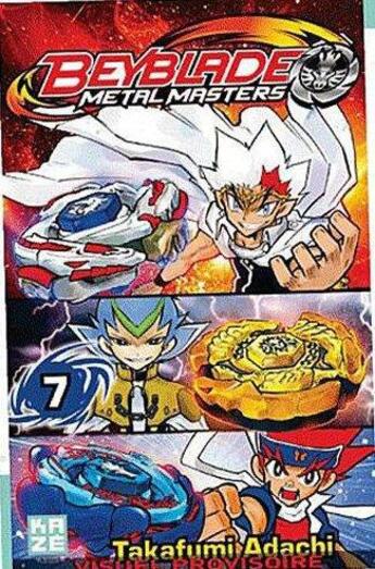 Couverture du livre « Beyblade - metal T.7 ; metal masters » de Adachi Takafumi aux éditions Kaze