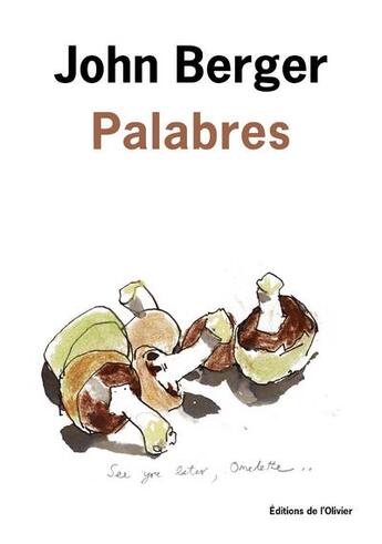 Couverture du livre « Palabres » de John Berger aux éditions Editions De L'olivier