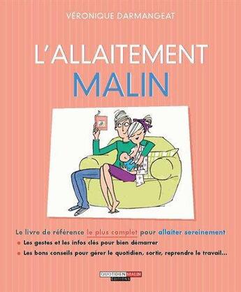 Couverture du livre « L'allaitement malin » de Veronique Darmangeat aux éditions Quotidien Malin