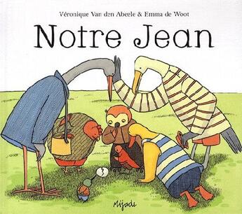 Couverture du livre « Notre Jean » de De Wood aux éditions Mijade