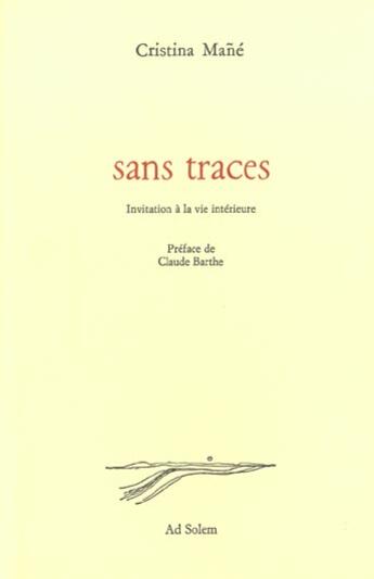 Couverture du livre « Sans traces » de Mane Cristina aux éditions Ad Solem