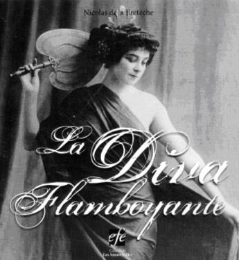 Couverture du livre « La diva flamboyante » de De La Breteche N. aux éditions Frisson Esthetique