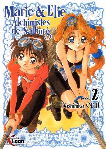 Couverture du livre « Marie & Elie, alchimistes de Salburg Tome 2 » de Yoshihiko Ochi aux éditions Ki-oon