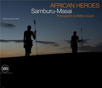 Couverture du livre « African heroes » de Guzzini Matteo aux éditions Skira