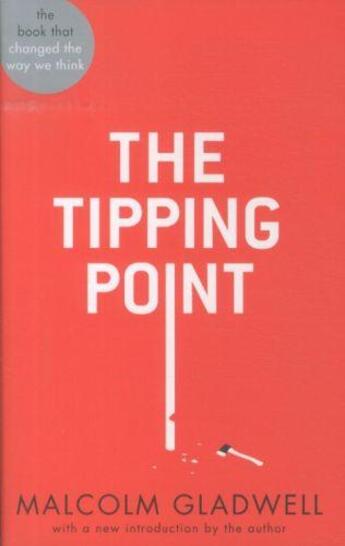 Couverture du livre « The tipping point » de Malcom Gladwell aux éditions Abacus