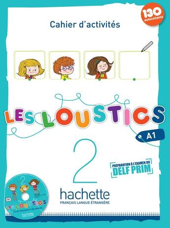 Couverture du livre « Les loustics 2 : cahier d'activites + cd audio » de Capouet Marianne aux éditions Hachette Fle