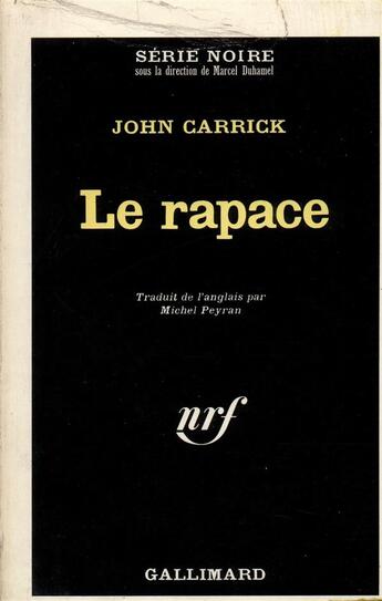 Couverture du livre « Le rapace » de Carrick John aux éditions Gallimard