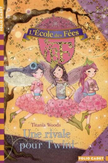 Couverture du livre « L'école des fées t.7 : une rivale pour Twini » de Titania Woods et Smiljana Coh aux éditions Gallimard-jeunesse